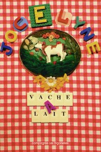 Affiche : Jocelyne, vache  lait